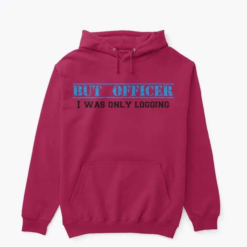 But Officer